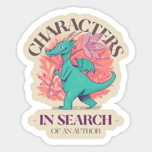 CHARACTERS IN SEARCH OF AN AUTHOR ABSURDIST LITERATURE Sticker